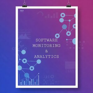 Software Monitoring & Analytics